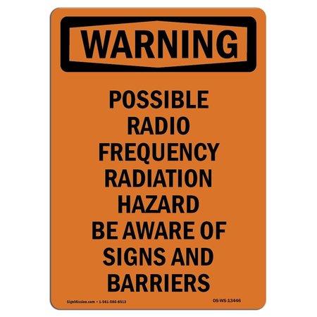 SIGNMISSION Safety Sign, OSHA WARNING, 10" Height, Possible Radio Frequency Radiation, Portrait OS-WS-D-710-V-13446